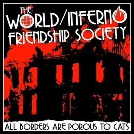 Виниловая пластинка The World/Inferno Fr - All Borders Are Porous To Cats [New Vinyl LP]