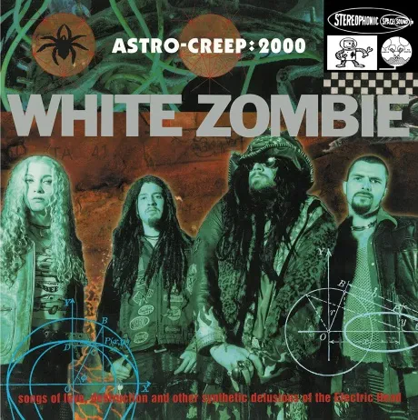 Виниловая пластинка WHITE ZOMBIE – Astro-Creep: 2000 (Songs Of LoveDestruction And Other Synthetic Delusions Of The Electric Head)