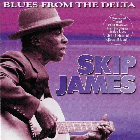 SKIP JAMES - Blues From The Delta (CD)