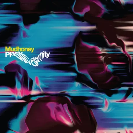 MUDHONEY - Plastic Eternity (CD)