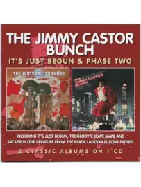 JIMMY BUNCH CASTOR - It'S Just Begun / Phase Two (CD)