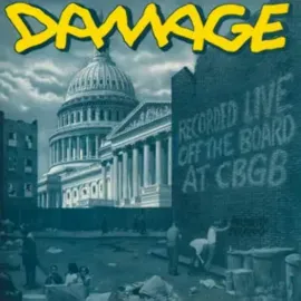 Виниловая пластинка Damage – Recorded Live Off The Board at CBGB (Релиз 2024)