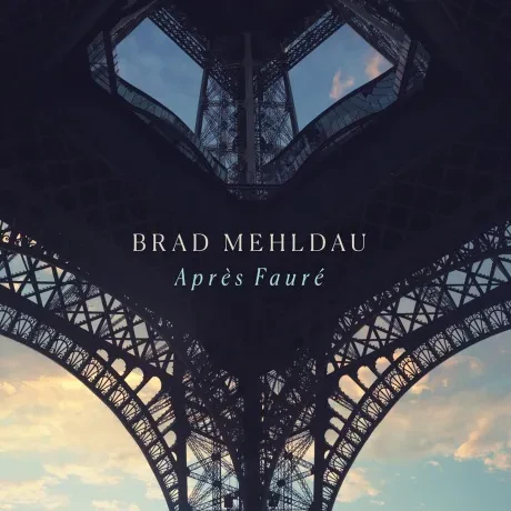 BRAD MEHLDAU - Apres Faure (CD)