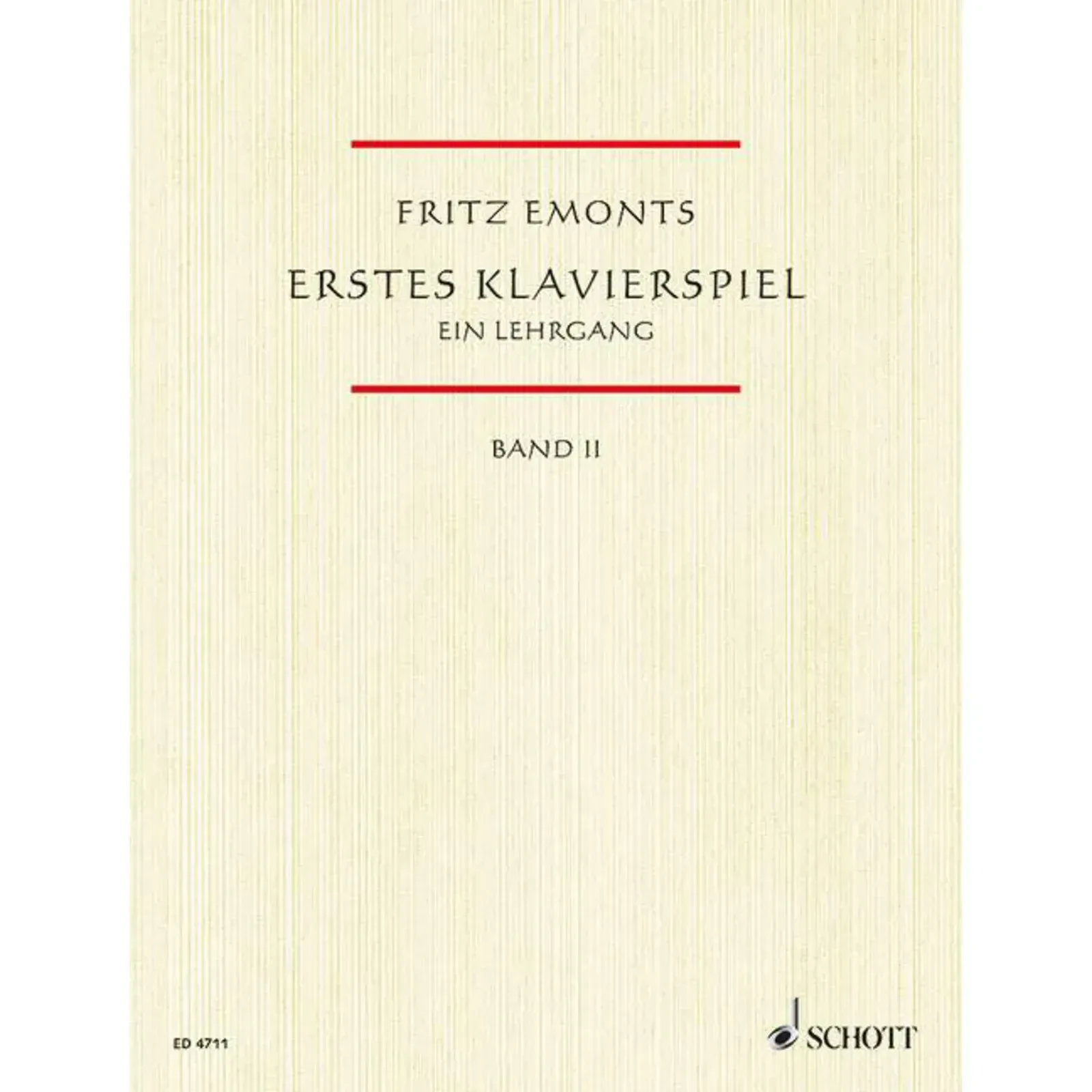 Ноты Schott Music Erstes Klavierspiel 2 Fritz Emonts