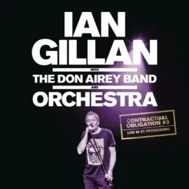 Виниловая пластинка Ian Gillan / Don Airey Band – Contractual Obligation (Live In St. Petersburg)