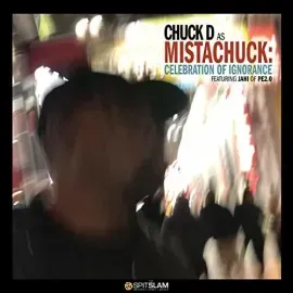 Виниловая пластинка Chuck D - Celebration Of Ignorance [New Vinyl LP]