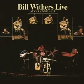 Виниловая пластинка Bill Withers - Live at Carnegie Hall [New Vinyl LP] 180 Gram