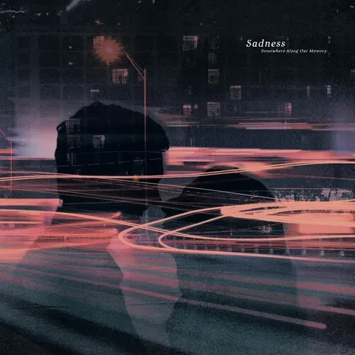 Виниловая пластинка Sadness - Somewhere Along Our Memory [New Vinyl LP]
