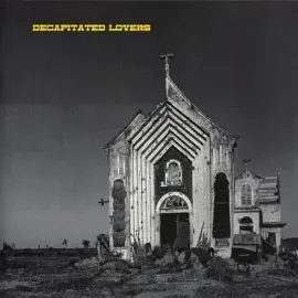 Виниловая пластинка Decapitated Lovers - 3 Song 12" Ep [New 12" Vinyl] Extended Play