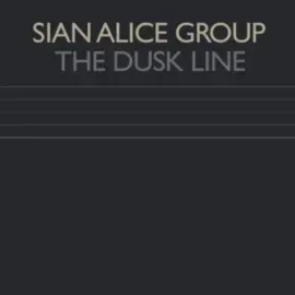 Виниловая пластинка Sian Alice Group - The Dusk Line [New Vinyl LP] Extended Play