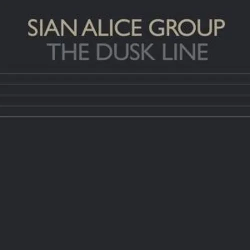 Виниловая пластинка Sian Alice Group - The Dusk Line [New Vinyl LP] Extended Play