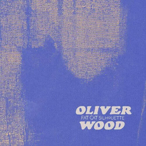 Виниловая пластинка Oliver Wood – Fat Cat Silhouette Релиз 2024