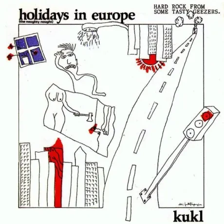K.U.K.L. - Holidays In Europe (The Naughty Nought) (CD)
