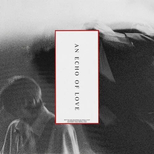 Виниловая пластинка Kerala Dust - An Echo of Love [New Vinyl LP]