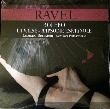BERNSTEIN / NEW YORK PHILHARMONIC Ravel M.: Bolero / Valse / Rapsodie Espagnole LP