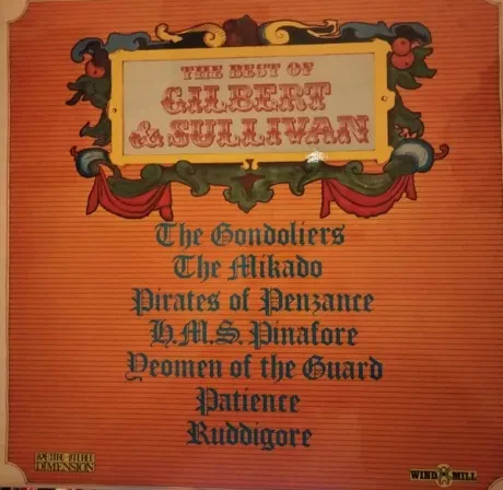 GILBERT & SULLIVAN - The Best Of Gilbert And Sullivan (LP , Used)