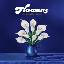 Виниловая пластинка Durand Jones & The Indications - Flowers - Blue [New Vinyl LP] Blue, Colored Vin