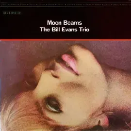 Виниловая пластинка Bill Evans – Moon Beams (Релиз 1995)