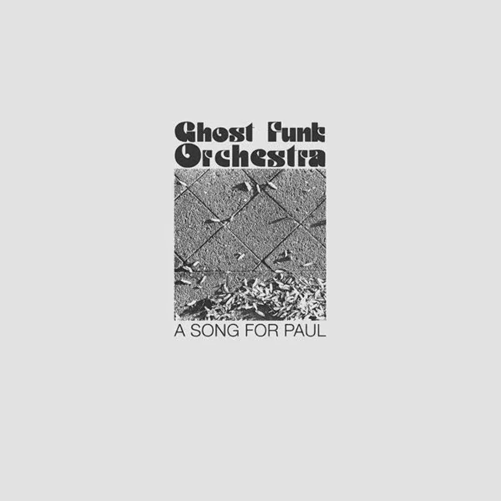 Виниловая пластинка Ghost Funk Orchestra – A Song for Paul Sealed
