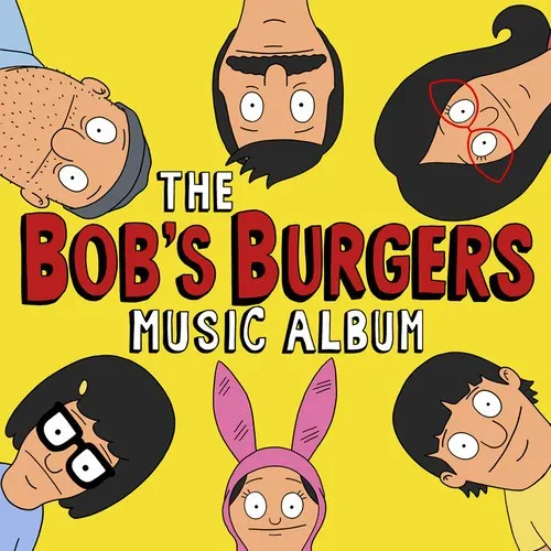 Виниловая пластинка Bob's Burgers - The Bob's Burgers Music Album [New Vinyl LP] With Bonus 7", Digi