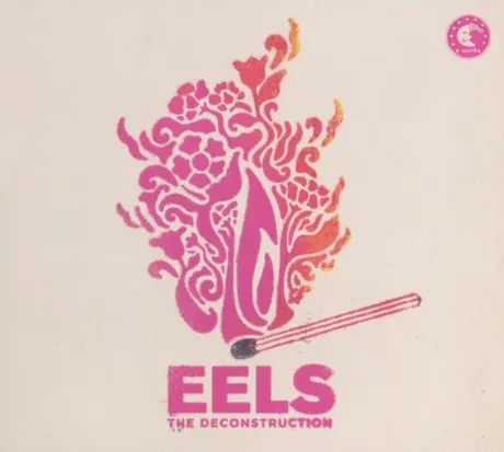EELS - The Deconstruction (CD)