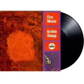 Виниловая пластинка Archie Shepp – Fire Music