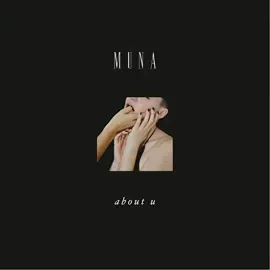 Muna - About U NEW Sealed Vinyl