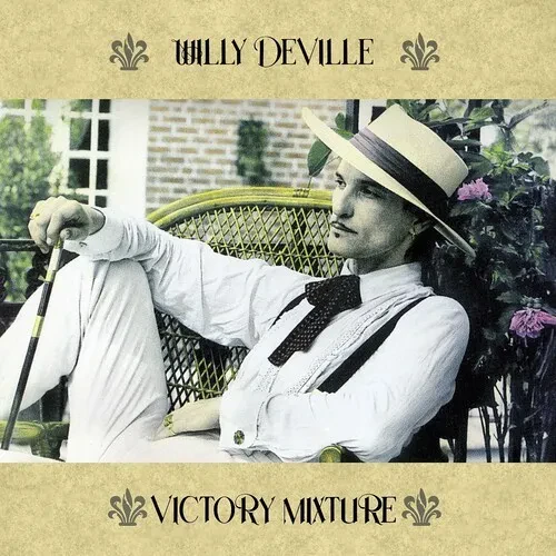 Виниловая пластинка Willy DeVille - Victory Mixture [New Vinyl LP] France - Import