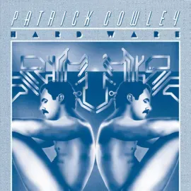 Patrick Cowley - Hard Ware NEW Vinyl