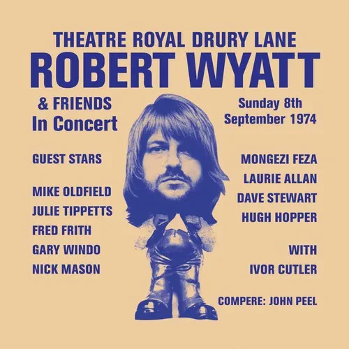 Виниловая пластинка Robert Wyatt - Theatre Royal Drury Lane [New Vinyl LP] Ltd Ed, With CD, Reissue