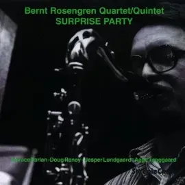Виниловая пластинка Bernt Rosengren - Surprise Party [New Vinyl LP]