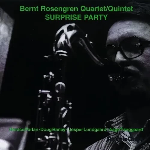 Виниловая пластинка Bernt Rosengren - Surprise Party [New Vinyl LP]