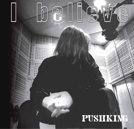 CD-диск CD-диск PUSHKING I Believe (Digipak)