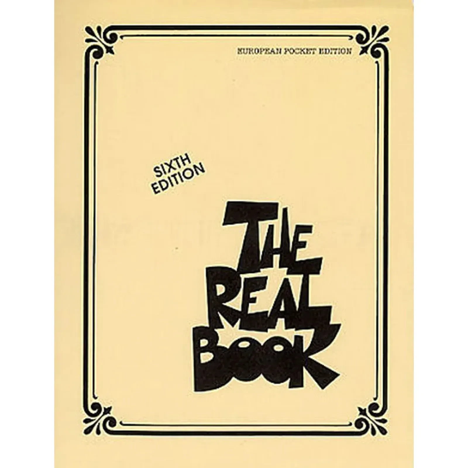Сборник песен Hal Leonard The Real Book: Volume I Pocket C Instrumente Sixth Edition