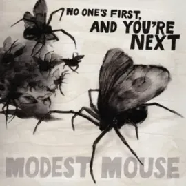 Виниловая пластинка Modest Mouse – No One's First, And You're Next Sealed