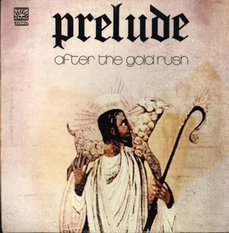 PRELUDE - After The Gold Rush (LP , Used)