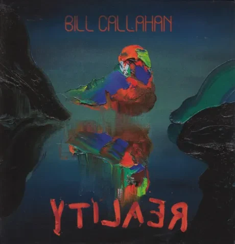 BILL CALLAHAN - YTI⅃AƎЯ (CD)