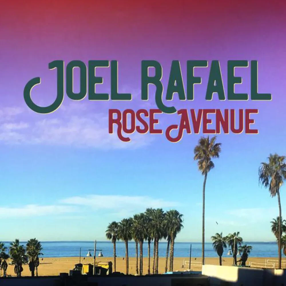 Виниловая пластинка Joel Rafael – Rose Avenue Sealed