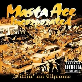 Виниловая пластинка Masta Ace Inc - Sittin' On Chrome [New Vinyl LP] Explicit