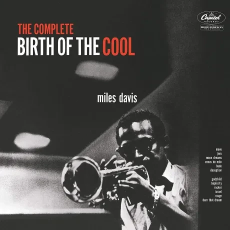 Виниловая пластинка Miles Davis – The Complete Birth Of The Cool (2LP)