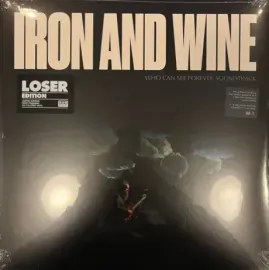 Виниловая пластинка IRON AND WINE – Who Can See Forever Soundtrack