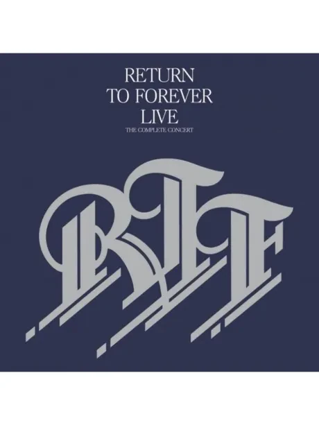 RETURN TO FOREVER - Live The Complete Concert (2CD)