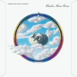 Виниловая пластинка Pauline Anna Strom - Trans-Millenia Consort [New Vinyl LP]