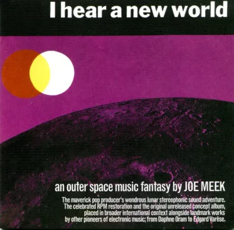 JOE MEEK - I Hear A New World (3CD)