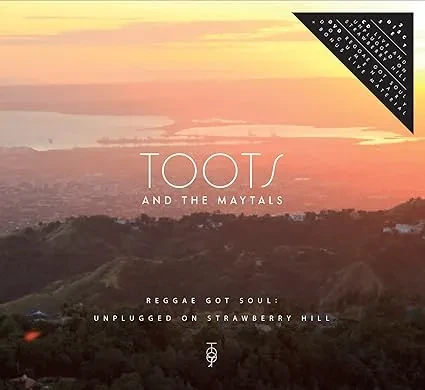 TOOTS & THE MAYTALS - Unplugged On Strawberry Hill (CD)