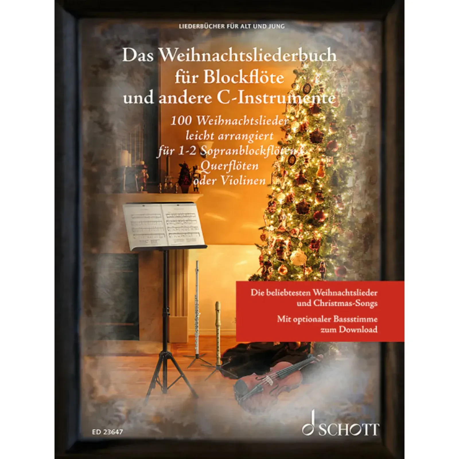 Сборник песен Schott Music Das Weihnachtsliederbuch für Blockflöte und andere C-Instrumente