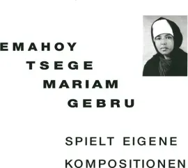 Виниловая пластинка Emahoy Tsege Mariam - Spielt Eigen Kompositionen [New Vinyl LP]