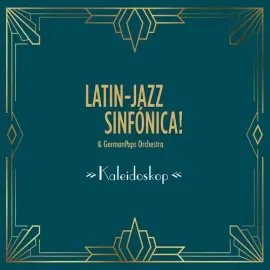 Виниловая пластинка Latin-Jazz Sinfonica & Germanpops Orchestra - Kaleidoskop [New Vinyl LP]