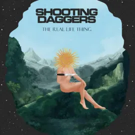 Shooting Daggers - The Real Life Thing NEW Vinyl