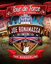 JOE BONAMASSA - Tour De Force - Bordeline (2DVD)